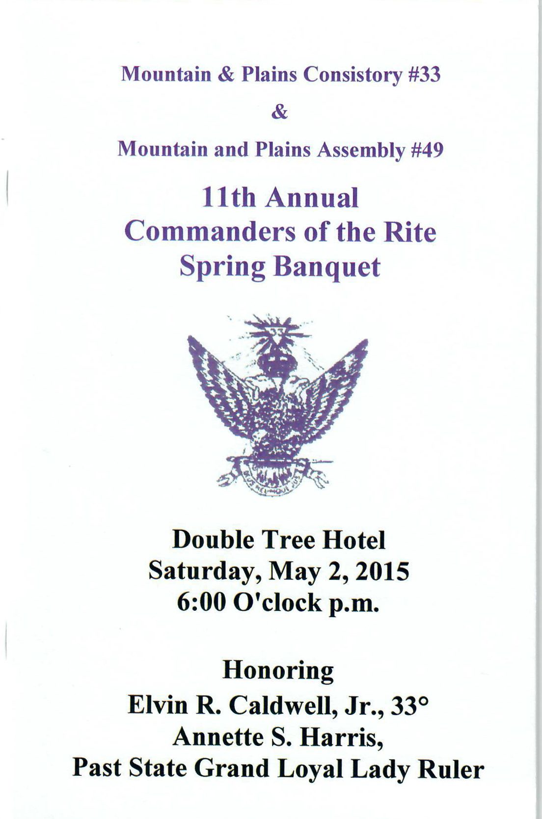 Honoree - 11th Annnual Commanders of the Rite Spring Banquet